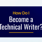 How Do I Become a Technical Writer?