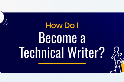 How Do I Become a Technical Writer?