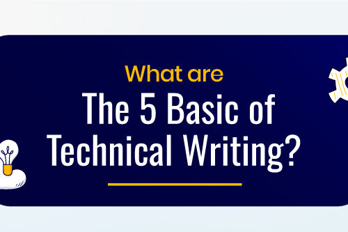 What are the 5 Basics of Technical Writing?