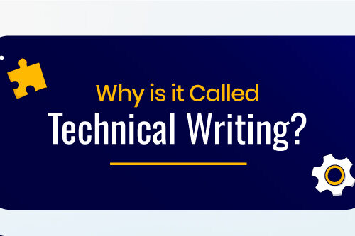 Why is it Called Technical Writing?