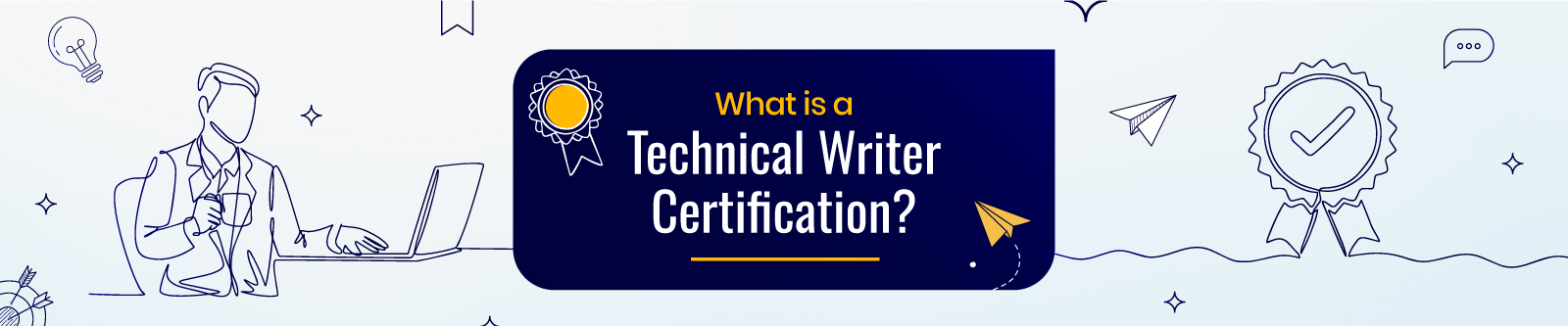 What is a Technical Writer Certification?