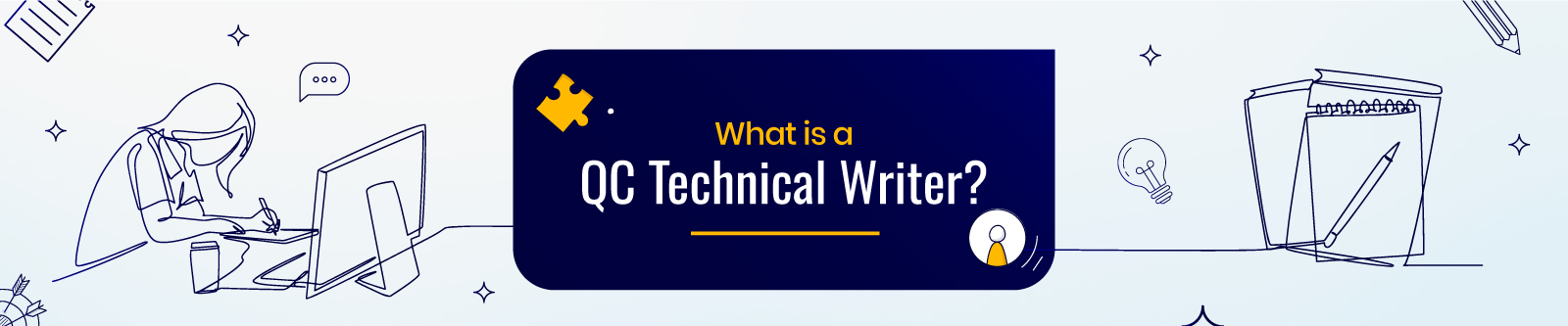 What is a QC Technical Writer?