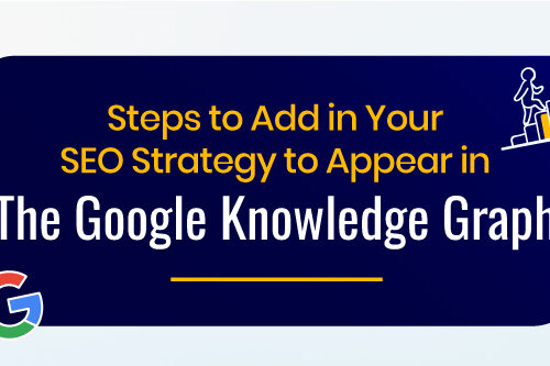 Steps to Add in Your SEO Strategy to Appear in the Google Knowledge Graph