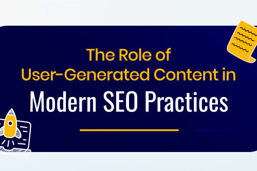 The Role of User-Generated Content in Modern SEO Practices