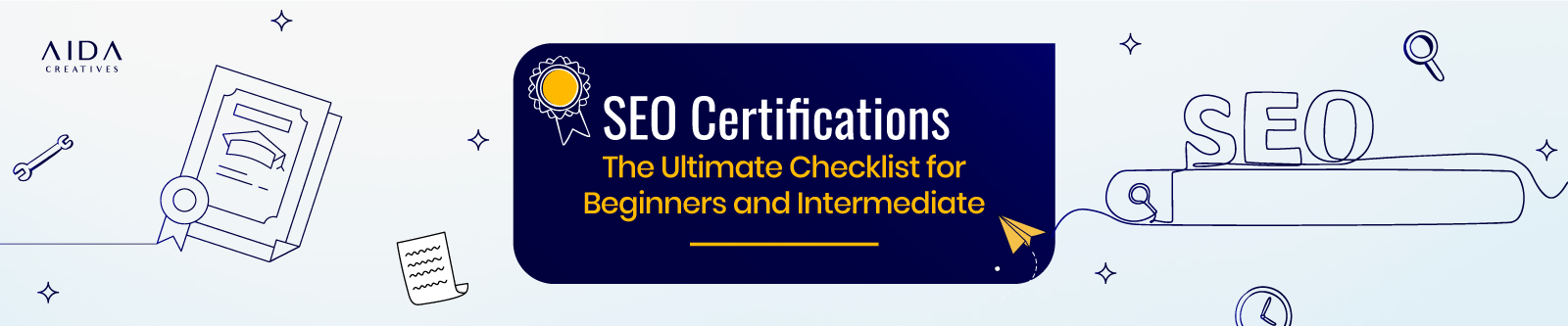 SEO Certifications: The Ultimate Checklist for Beginners and Intermediate