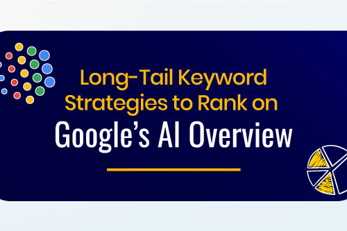 Long-Tail Keyword Strategies to Rank on Google’s AI Overview